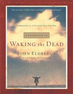   the Life God Has for You by John Eldredge 2003, Paperback