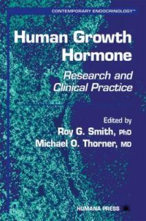 Human Growth Hormone  Research and Clinical Practice Vol. 19 by 
