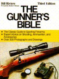 Gunners Bible by Robert Elman and Bill Riviere 1985, Paperback 