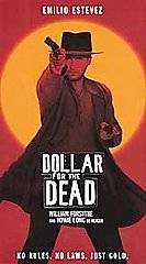 Dollar for the Dead VHS, 1999