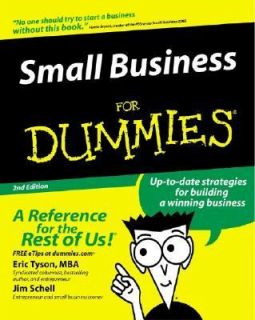 Small Business for Dummies by Eric Tyson and Jim Schell 2002 