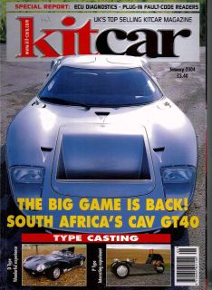 Kit Car Magazine 1/04 CAV GT40, D Type, P Type 3 Wheeler, SR V8, Avon,