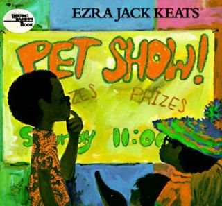 Pet Show by Ezra Jack Keats 1987, Board Book, Reprint