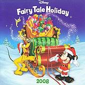 Fairy Tale Holiday CD, Jan 2008, Walt Disney