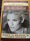   Diary of a Life Interrupted by Faye D. Resnick 1994, Paperback