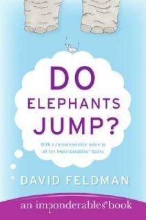 Do Elephants Jump by David Feldman 2005, Paperback