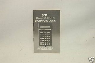 Operators Guide / Sokkisha SDR1 Electronic field Book