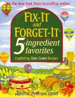 Fix It and Forget It 5 Ingredient Favorites Comforting Slow Cooker 