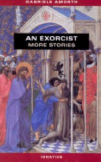 An Exorcist More Stories by Gabriel Amorth 2002, Paperback