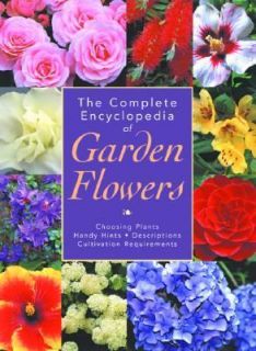   Garden Flowers The Worlds Best Loved Flowers 2003, Hardcover
