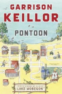 Pontoon by Garrison Keillor 2007, Hardcover