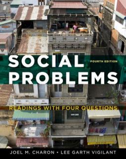 Social Problems Readings with Four Questions by Lee Garth Vigilant 