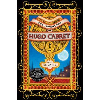 ： The Invention of Hugo Cabret Brian Selznick 洋書