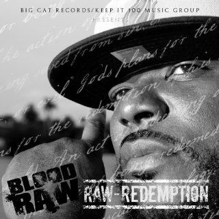 Raw Redemption Blood Raw  Musique