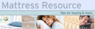 Mattress Resource   tips for buying & more