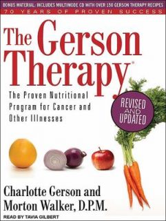 The Gerson Therapy The Proven Nutritional Program for Cancer and Other 