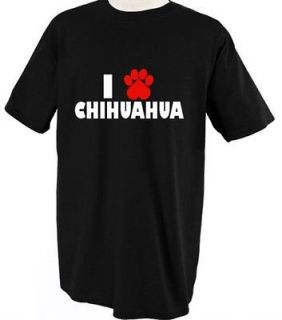 CHIHUAHUA DOG DOGS LOVE PET PAW T SHIRT TEE SHIRT