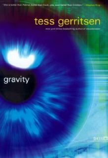 Gravity by Tess Gerritsen 1999, Hardcover