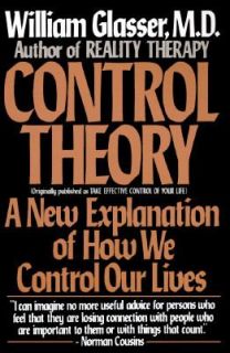 Control Theory by William Glasser 1985, Paperback
