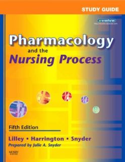  and the Nursing Process by Julie S. Snyder, Scott Harrington 