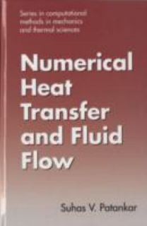 Numerical Heat Transfer and Fluid Flow by Suhas V. Patankar 1980 