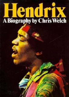 Hendrix A Biography by Chris Welch 1972, Paperback