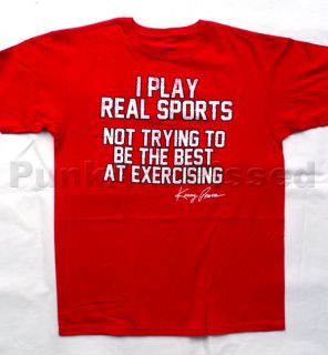 Eastbound And Down   I Play Real Sports red t shirt   Official   FAST 