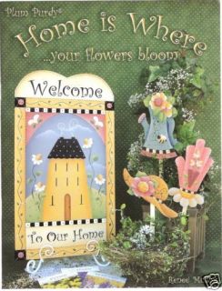 RENEE MULLINS HOME IS WHERE YOUR FLOWERS BLOOM  NEW