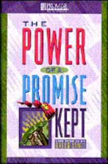 The Power of a Promise Kept by Gregg Lewis 1995, Hardcover