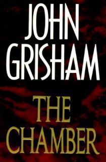 The Chamber by John Grisham 1994, Hardcover