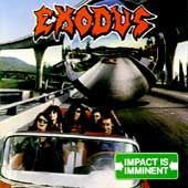 Impact Is Imminent by Exodus CD, Jul 1990, Capitol EMI Records