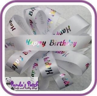 Happy Birthday Ribbon 23mm Wide Choose the Milestone/Design & Length