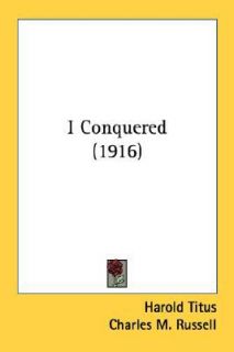 Conquered by Harold Titus 2007, Paperback