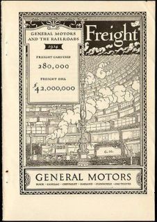 1926 Print Ad GENERAL MOTORS and the Railroads FREIGHT 280,000 Cars $ 