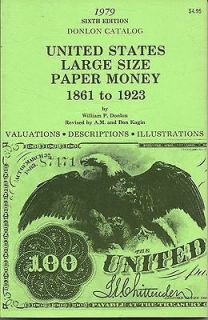 Large Size Paper Money 1861 1923, sixth edition 1979, new 