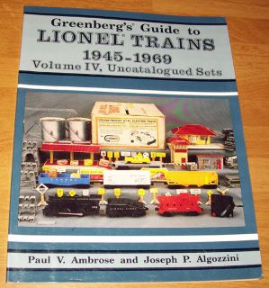 GREENBERG`S GUIDE TO LIONEL TRAINS UNCATALOGUED SETS 1945 69 1st 