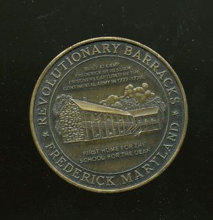 Frederick Maryland Bicentennial Coin Revolutionary Barracks Catoctin 