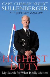   by Chesley B. Sullenberger and Jeffrey Zaslow 2009, Hardcover