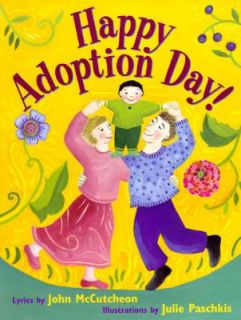 Happy Adoption Day by John McCutcheon 1996, Hardcover