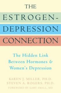 The Estrogen Depression Connection The Hidden Link Between Hormones 