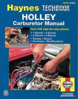 Holley Carburetor Manual by John Haynes and Mark Ryan 1994, Paperback 