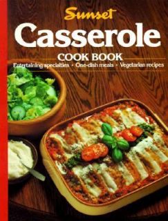 Casserole Cook Book by Sunset Publishing Staff 1980, Paperback