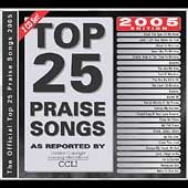 Top 25 Praise Songs for 2005 CD, Oct 2010, 2 Discs, Maranatha Music 