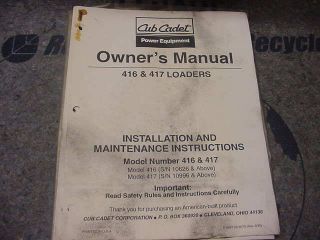 Cub Cadet 416 and 417 Loader Owners Manual