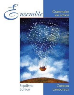 Grammaire en Action by Normand J. Lamoureux and Raymond F. Comeau 2005 
