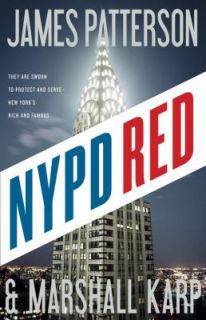NYPD Red by James Patterson and Marshall Karp (2012)