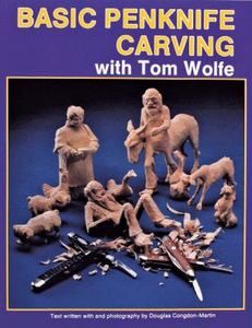   Carving with Tom Wolfe by Tom James Wolfe 1993, Paperback
