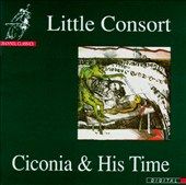 Little Consort Johannes Ciconia and His Time by Kees Boeke, Lucia 