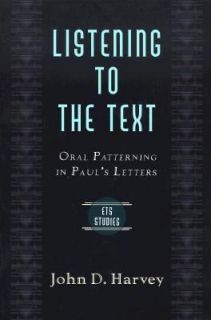   Patterning in Pauls Letters by John D. Harvey 1999, Paperback