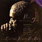Play What You Feel by Clifford Jordan (C